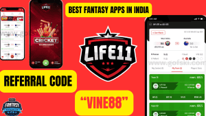 Life11 Referral Code "VINE88" : Interesting Fantasy Sports Contests