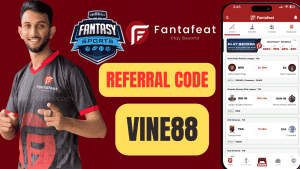 Fantafeat Referral Code"VINE88" : Exciting Fantasy Contests